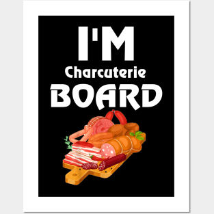 I'm Charcuterie Board Posters and Art